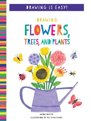 cover image of Drawing Flowers, Trees, and Plants
